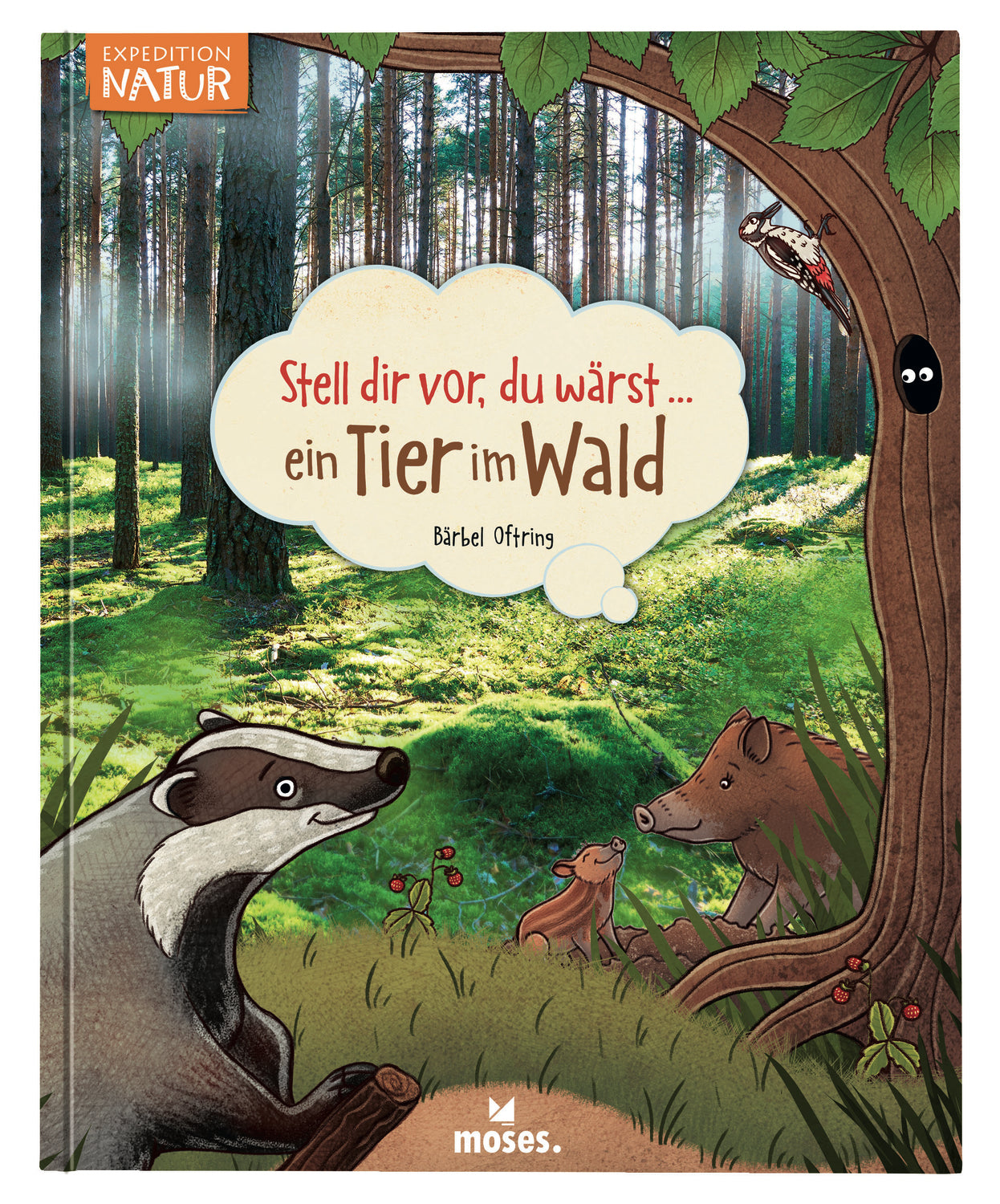 Stell dir vor, du wärst…ein Tier im Wald